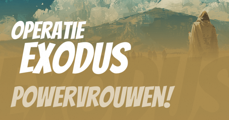 Operatie Exodus · Powervrouwen! (viering)